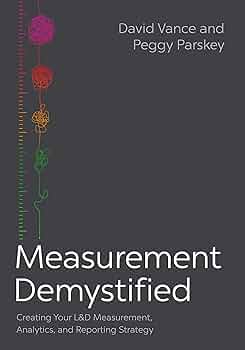 Amazon.com: Measurement Demystified: Creating Your L&D